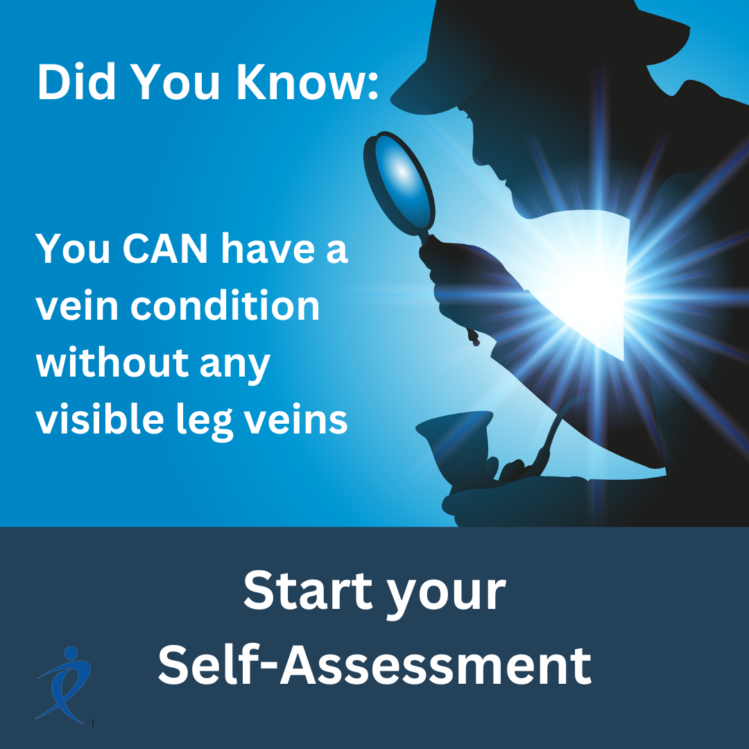 Invisible Veins Self-Assessment